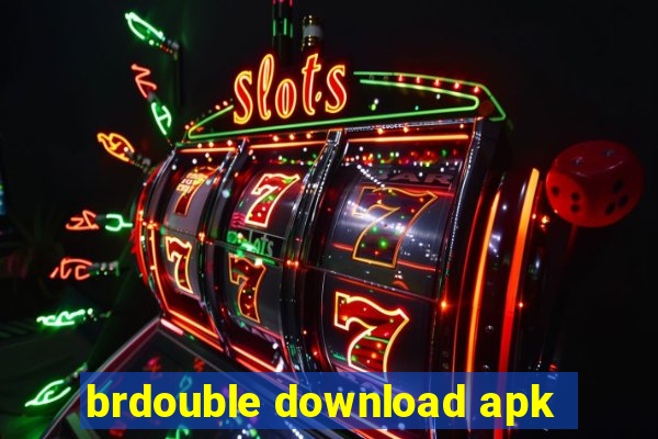 brdouble download apk